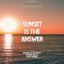 SUNSET IS THE ANSWER 25.05.2025 – Iclub