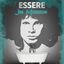 Essere Jim Morrison 15 Maggio @ Teatro Yves Montand Monsummano Terme