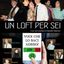 UN LOFT PER SEI