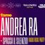 Andrea Ra + Spacca il Silenzio- Re-opening ‘Na cosetta Estiva 22 Agosto