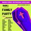 FAMILY PARTY REGIA PAOLA MACCARIO