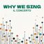 Why We Sing