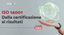 ISO 14001: dalla certificazione ai risultati