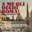 A ME GLI OCCHI ROMA