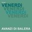 Avanzi di Balera – VENERDÌ 26/11
