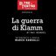 LA GUERRA DI KLAMM – 19 febbraio 2023