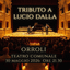 Tributo a Lucio Dalla – Concerto Lumen