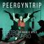 PEERGYNTRIP @Teatro Olimpia Vecchiano 29 OTTOBRE 2022
