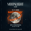 MOONLIGHT SATURDAY NIGHT 12 NOVEMBRE 2022