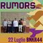 RUMORS 2022 – 22 LUGLIO