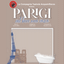 PARIGI VAL BENE UNA VASCA