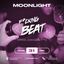 MOONLIGHT “FVCKING BEAT” 31 GENNAIO 2025