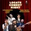 Locate Comedy Night – 17 maggio 2025 con Alessandro Girami, Lunanzio, Elianto, Nando Timoteo, Nikolas Albanese