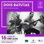 Concerto – Dois Batutas – Musica Brasiliana – Castello di Tutino – 16/07/2021