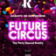 FUTURE CIRCUS 08.11.2025 | R Club