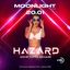 MOONLIGHT “HAZARD” 20 GENNAIO 2024