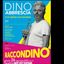Dino Abbrescia in «Raccondino» + Tribute to Depeche Mode. Info sms whatsapp: 3296112291
