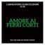 Amore ai ferri corti