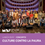 CULTURE CONTRO LA PAURA
