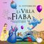 La Villa in Fiaba 18-19 OTTOBRE 2025 – 18