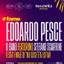 Edoardo Pesce & Band + Scarfone • Festa Finale Na cosetta estiva