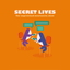 Secret Lives – The improvised interactive show