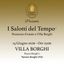 I Salotti del Tempo™; Promesse d’ estate a Villa Borghi; 14 Giugno; Ore 15.00