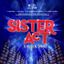 Sister Act – Il Musical Divino