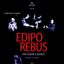 Edipo Rebus – 17 maggio 2019