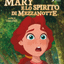 Cinema The Square – Mary e lo spirito di mezzanotte