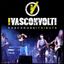 I VASCONVOLTI  Tributo a Vasco Rossi – Rocca in Concerto Cesena