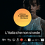 L’Italia che non si vede – Tre film