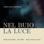 Nel Buio la Luce