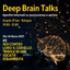 Deep Brain Talks 3: Noi contro loro, il cervello tribale in una società polarizzata