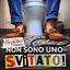 Non sono uno SVITATO!