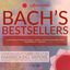 Bach’s Bestsellers