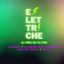 Elettriche – All female djs ! All stars @ Angelo Mai