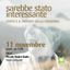 SAREBBE STATO INTERESSANTE
