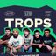 Trops! Live