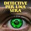 Detective per una sera. Capitolo: gelosia