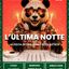L’ULTIMA NOTTE LA FESTA DI FINE ANNO