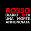 ROSSO – Diario di una morte annunciata