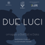 Due Luci