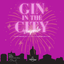 GIN IN THE CITY – VENERDI 21 APRILE