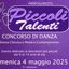 Piccoli Talenti – Categoria BABY e CHILDREN