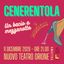 CENERENTOLA, UN BACIO A MEZZANOTTE