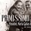 PRIMISSIMO PIANO, PASOLINI, MARIA CALLAS E L’AMORE