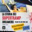 LA STORIA DEI SUPERTRAMP DREAMERS Please tell me who i am