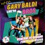 GARY BALDI BROS – LIVE 90