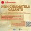 La Risonanza per Milano – NON CHIAMATELA GALANTE
